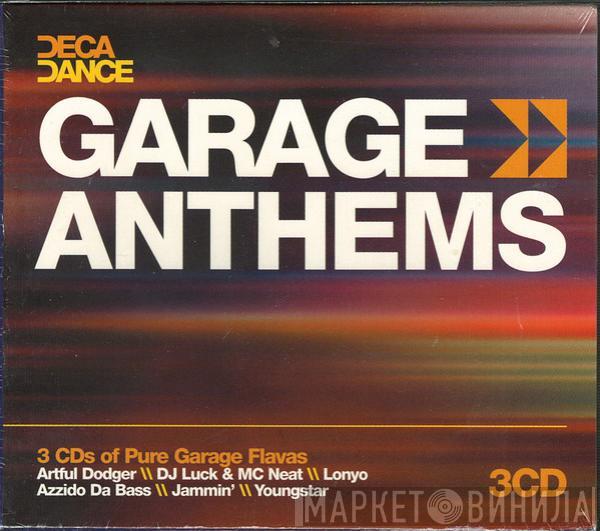  - Garage Anthems