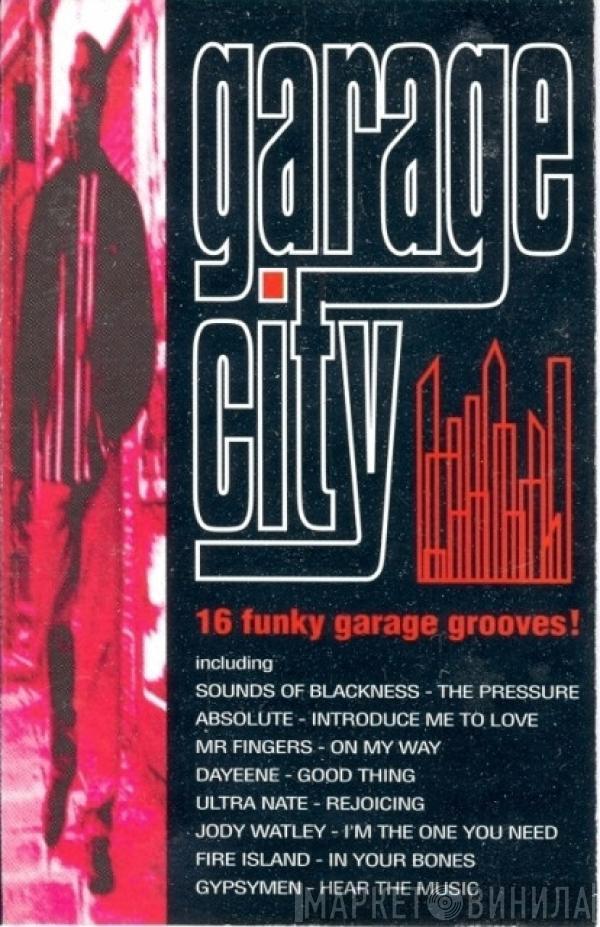  - Garage City