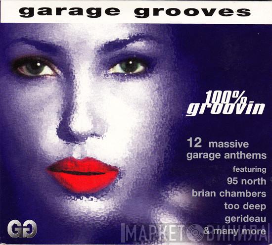  - Garage Grooves