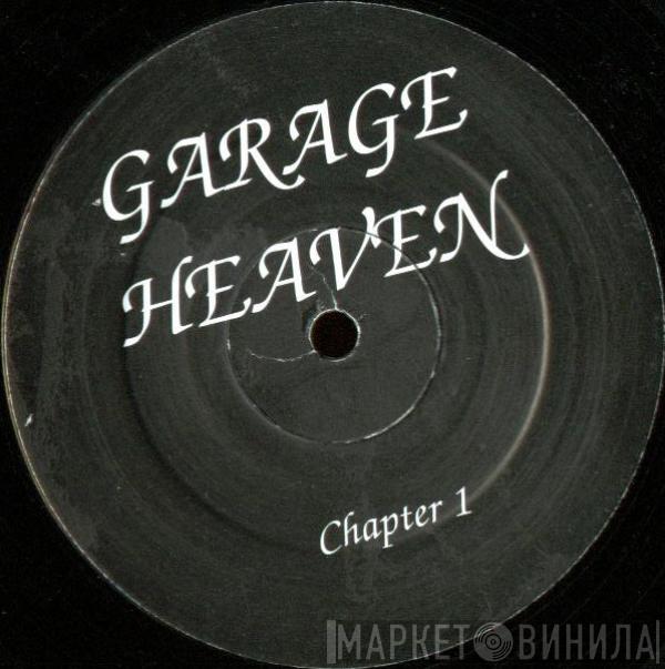  Garage Heaven  - Chapter 1 / Chapter 2