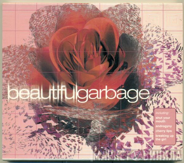  Garbage  - Beautiful Garbage