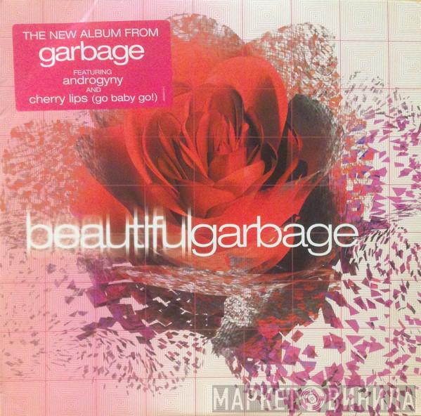  Garbage  - Beautifulgarbage