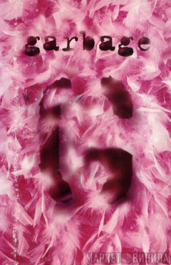  Garbage  - Garbage