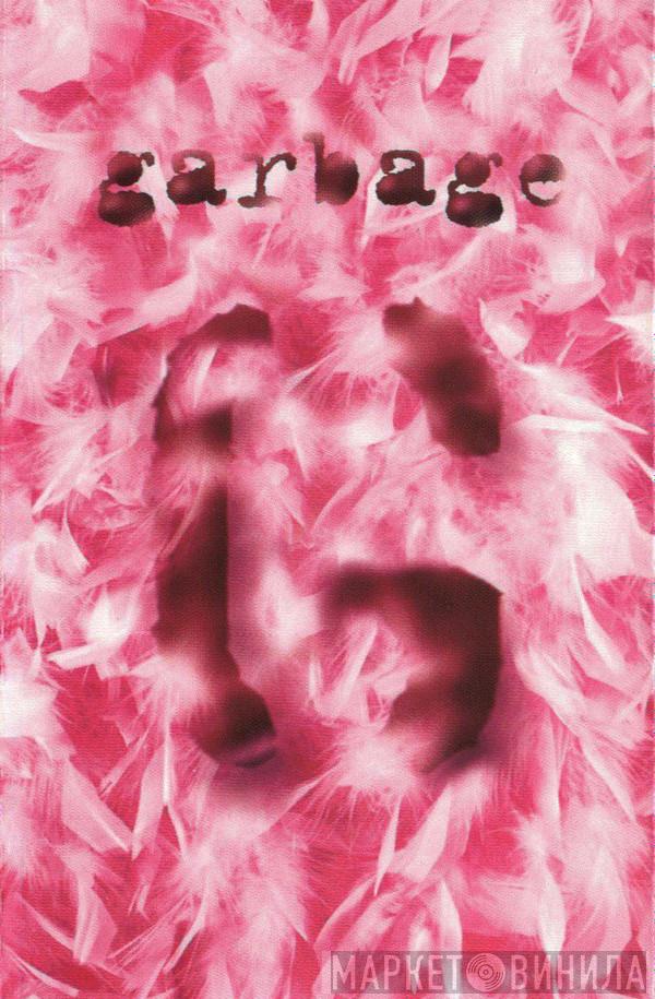  Garbage  - Garbage