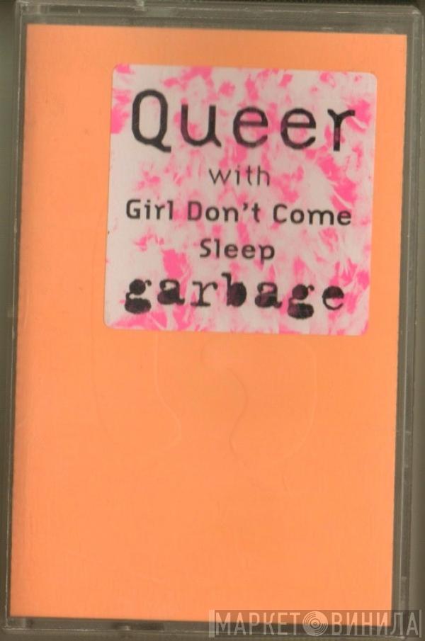  Garbage  - Queer