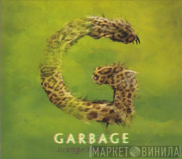  Garbage  - Strange Little Birds