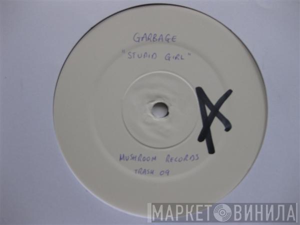  Garbage  - Stupid Girl (Remixes)