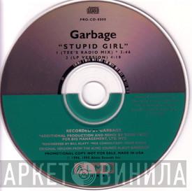  Garbage  - Stupid Girl