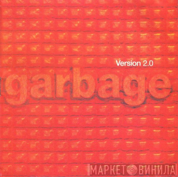  Garbage  - Version 2.0