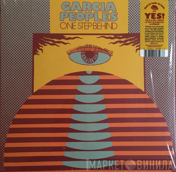  Garcia Peoples  - One Step Behind