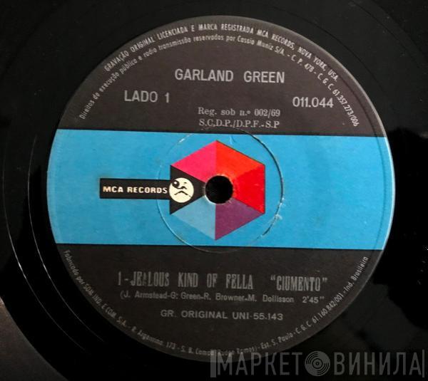  Garland Green  - Jealous Kind Of Fella / I Can't Believe You Quit Me