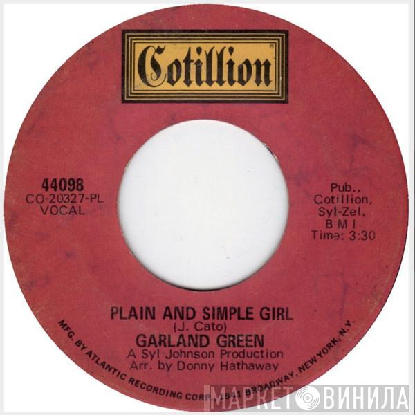 Garland Green - Plain And Simple Girl / Hey Cloud