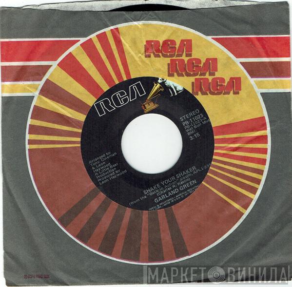 Garland Green - Shake Your Shaker / Lovin' You Baby