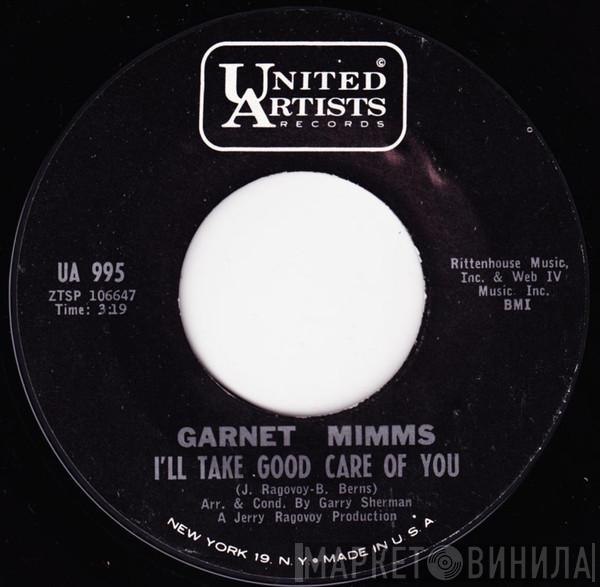  Garnet Mimms  - I'll Take Good Care Of You / Prove It To Me