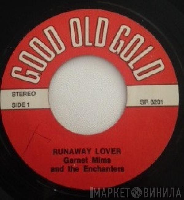 Garnet Mimms And The Enchanters - Runaway Lover