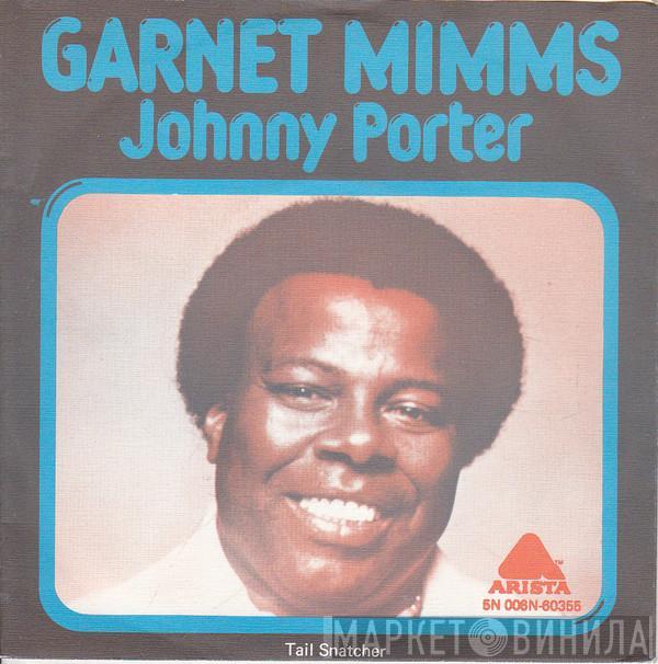 Garnet Mimms - Johnny Porter