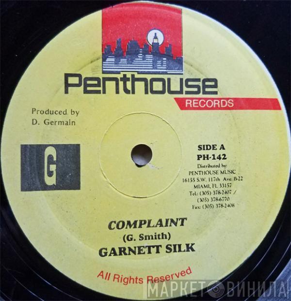 Garnett Silk - Complaint