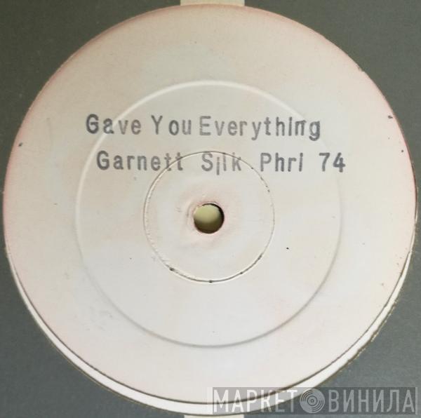 Garnett Silk - Gave You Everything