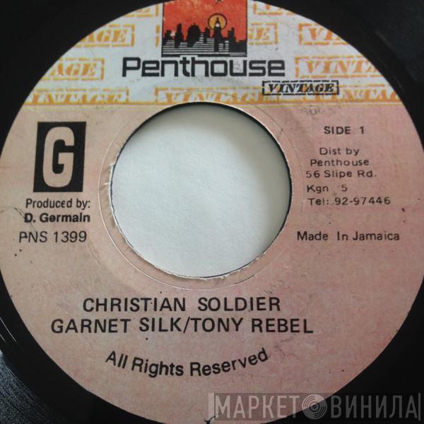 Garnett Silk, Tony Rebel - Christian Soldier