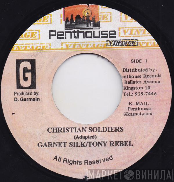 Garnett Silk, Tony Rebel - Christian Soldiers