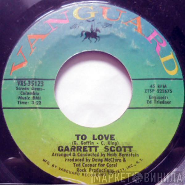 Garrett Scott - To Love / Is Uncle Clayton Jackson Sleeping Here Again Tonight?