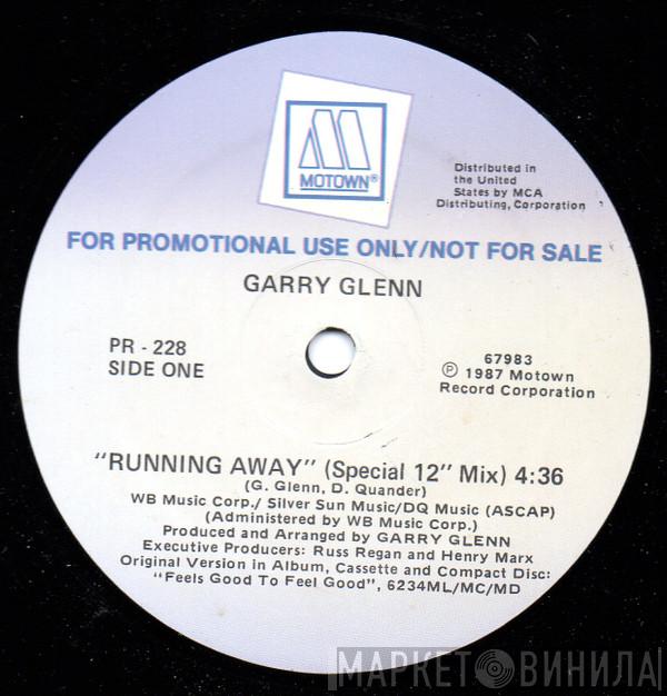 Garry Glenn - Running Away