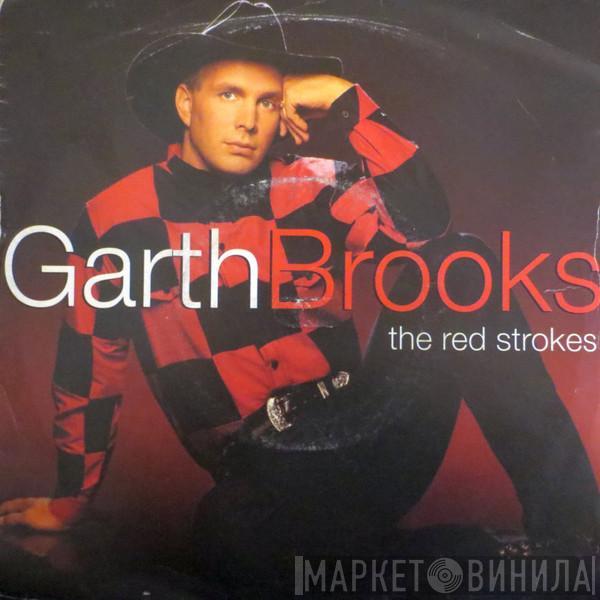 Garth Brooks - The Red Strokes