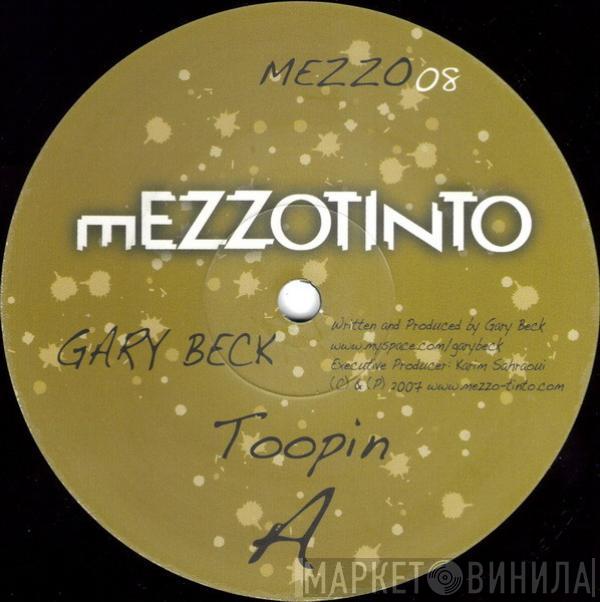 Gary Beck - Toopin