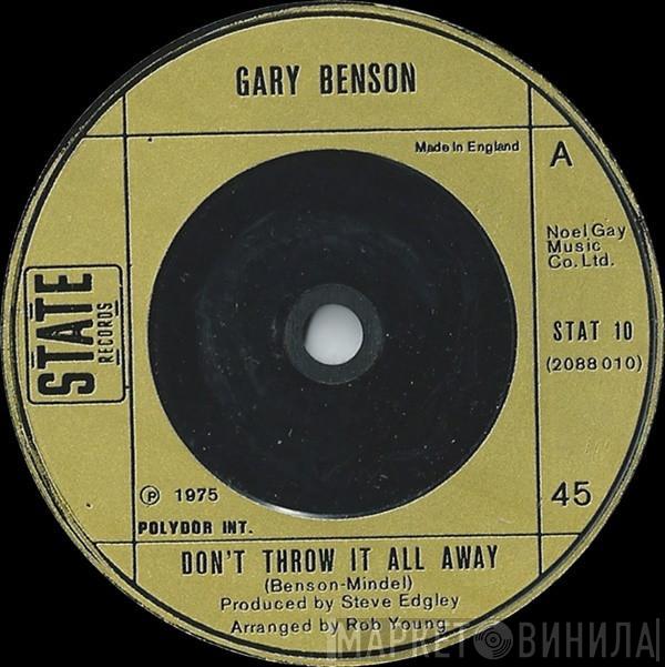 Gary Benson - Don't Throw It All Away