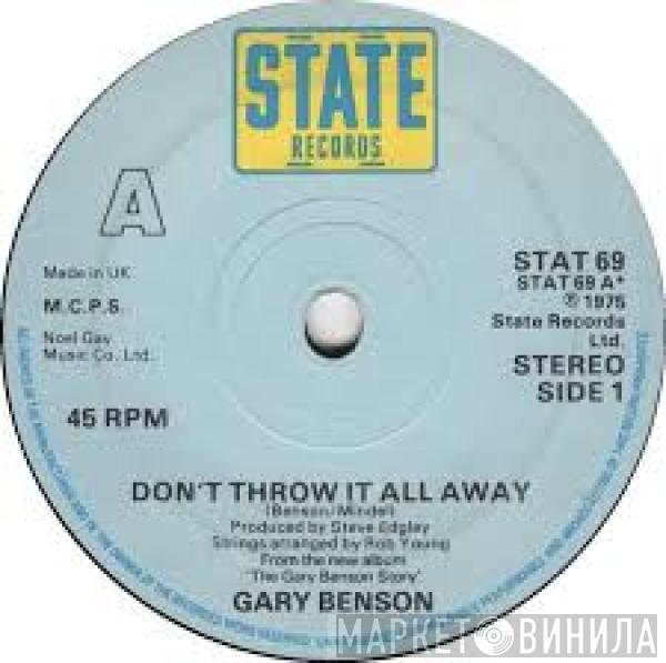 Gary Benson - Don't Throw It All Away