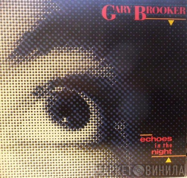 Gary Brooker - Echoes In The Night