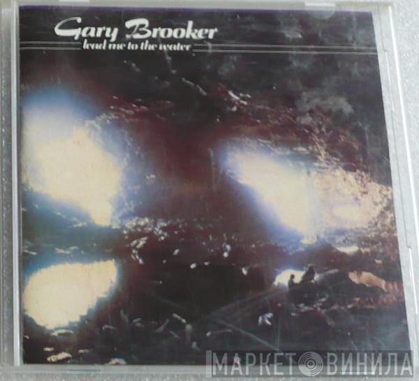  Gary Brooker  - Lead Me To The Water