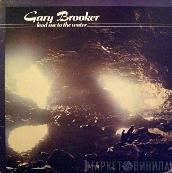  Gary Brooker  - Lead Me To The Water