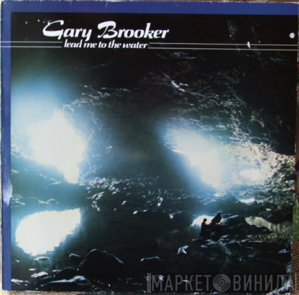  Gary Brooker  - Lead Me To The Water