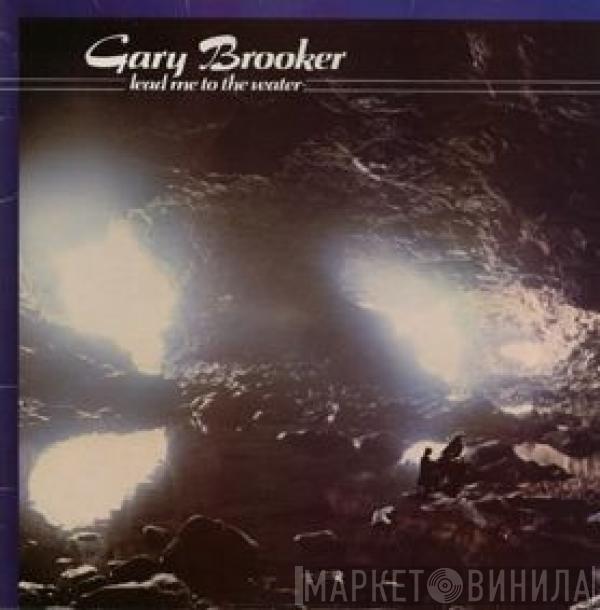  Gary Brooker  - Lead Me To The Water