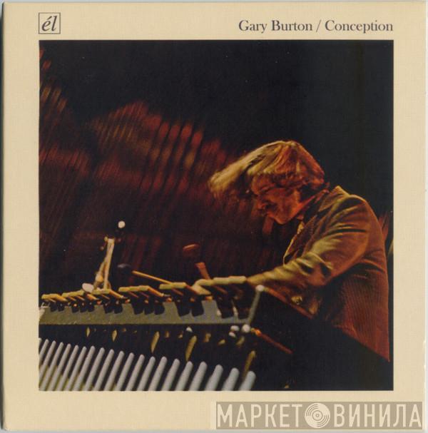 Gary Burton - Conception