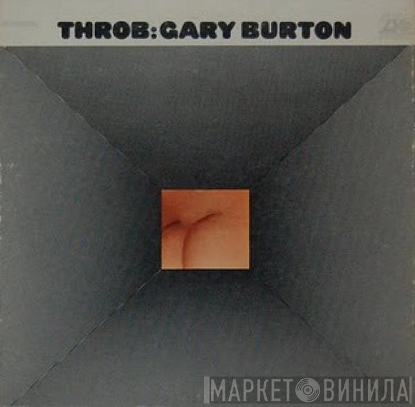  Gary Burton  - Throb