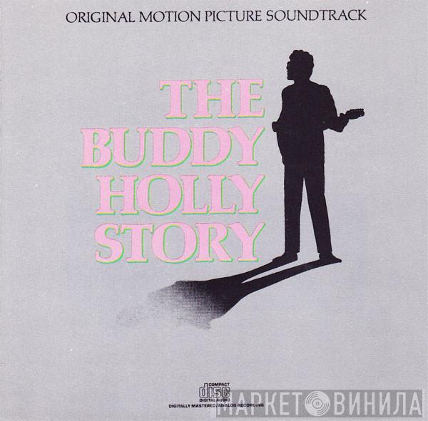  Gary Busey  - The Buddy Holly Story (Original Motion Picture Soundtrack)