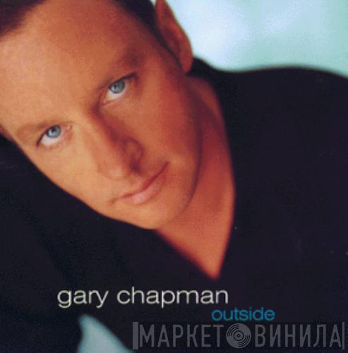 Gary Chapman - Outside