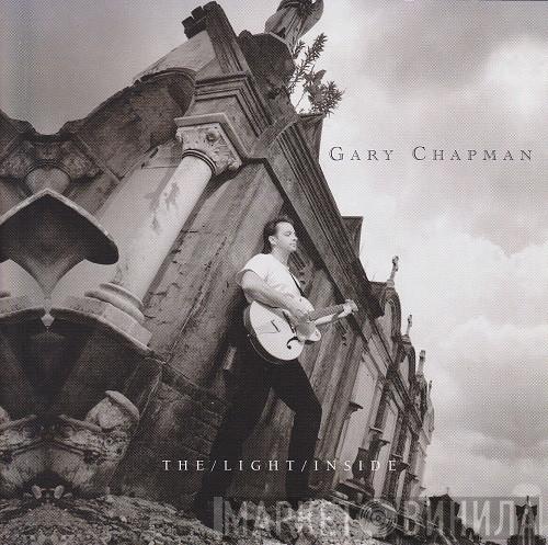 Gary Chapman - The Light Inside