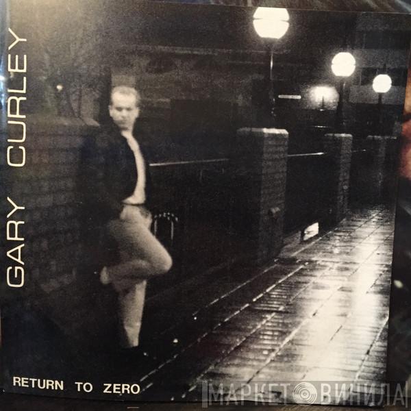 Gary Curley - Return To Zero