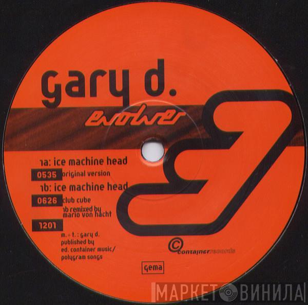 Gary D. - Ice Machine Head