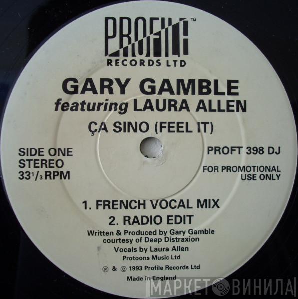Gary Gamble, Laura Allen - Ça Sino (Feel It)