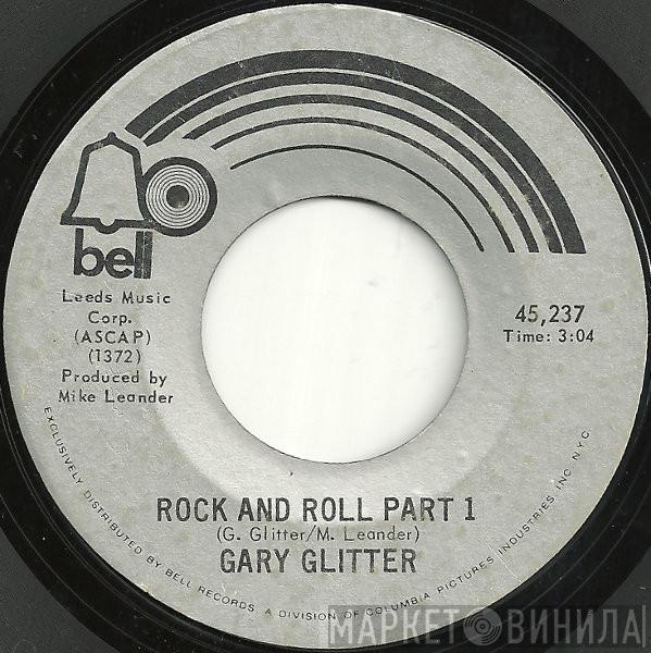  Gary Glitter  - Rock And Roll Part 1 / Rock And Roll Part 2