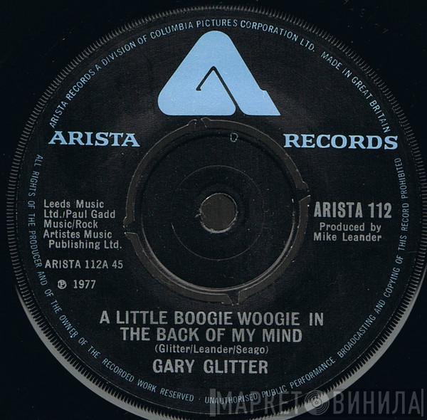 Gary Glitter - A Little Boogie Woogie In The Back Of My Mind