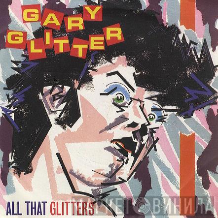 Gary Glitter - All That Glitters