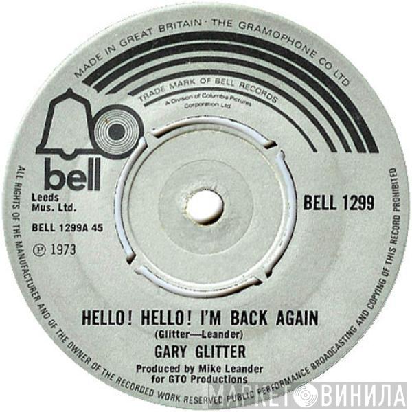 Gary Glitter - Hello! Hello! I'm Back Again