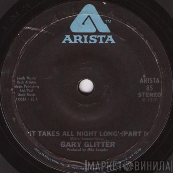 Gary Glitter - It Takes All Night Long