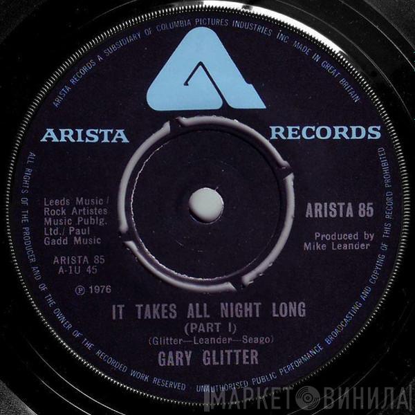 Gary Glitter - It Takes All Night Long