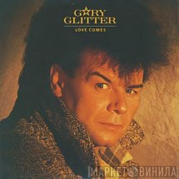 Gary Glitter - Love Comes